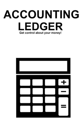 Accounting Ledger | Get Control about your money! (German Edition)