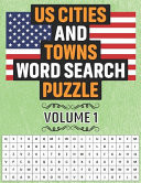 US Cities And Towns Word Search Puzzle 50 Educational Word Search Activity Puzzle Games Book Of United States Cities And Towns For Kids And Adults - Volume 1