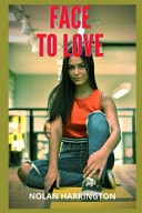 Face to Love Erotic Stories, Intimate Confessions, Romance, Secret, Fantasy, Pleasure, Adult Sex, Love, Love Encounter