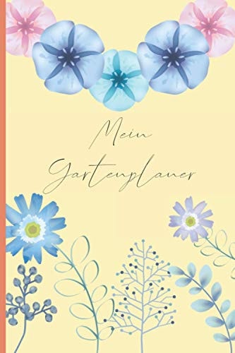 Mein Gartenplaner: Tagebuch für Gemüse und Kräuter I 110 Seiten im Taschenbuch Format (6x9) DIN A5 (German Edition)