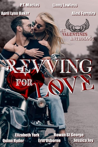 Revving for Love MC Valentine's Anthology