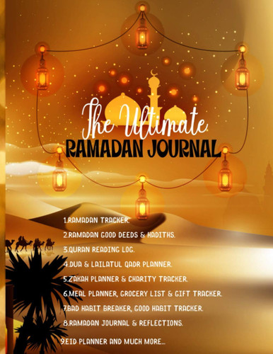 The Ultimate Ramadan Journal: Ramadan Daily Planner Reflection Journal For Teens Girls Muslim Women Islamic Gift Fasting Tracker Eid Planner