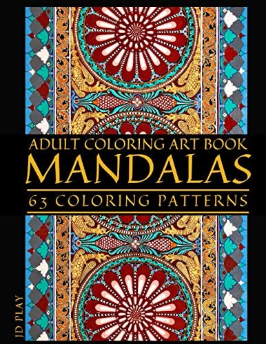Adult Coloring Art Book Mandalas, 63 Coloring Patterns