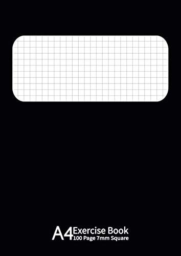 A4 Exercise Book 7 Mm Square 100 Pages 7mm (0. 7cm) Squared Exercise Books, Notebook for Mathematics (Math),Perfect for Schools, Business, Home, Doodling, Drawing, Story Writing -Thick 90GSM Quality White Paper. Black Cover