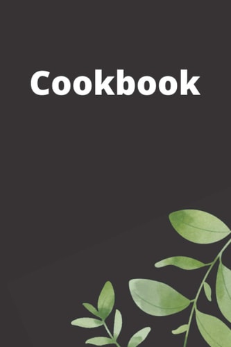 Cookbook: Create Your Own Cookbook, Blank Recipe Book