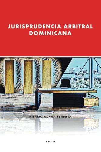 Jurisprudencia Arbitral Dominicana