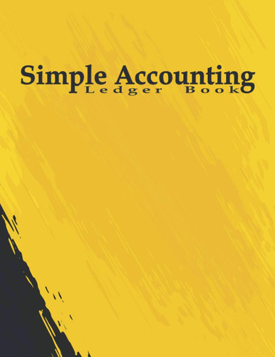 Simple Accounting Ledger Book: Accounting ledger book Twelve columns, Large Simple Accounting Ledger for Bookkeeping ,Budgeting and Money Management.Page 111, Size "8.5X11"