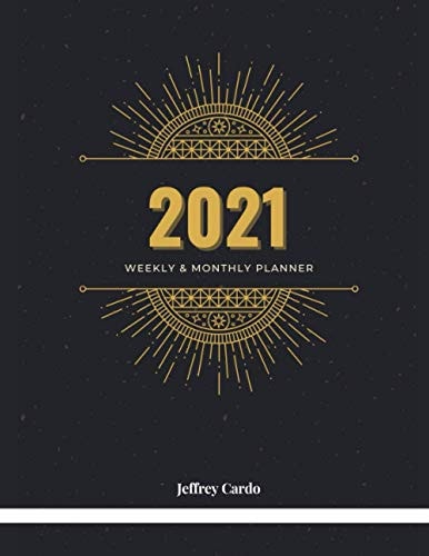 2021: Weekly and Monthly Planner