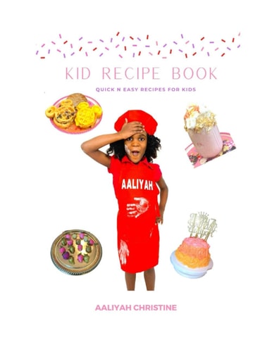 Kid Recipe Book: Quick N Easy Recipes For Kids