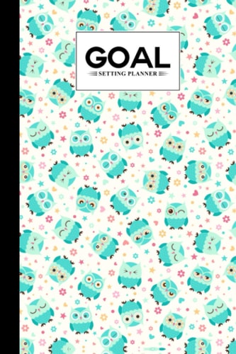 Goal Setting Planner: Owls Goal Setting Planner, Daily Goal Setting Planner Gratitude Journal Notebook Diary Log Book Organizer | To Do Today ... Setting Goals Getter, 120 pages, Size 6" x 9