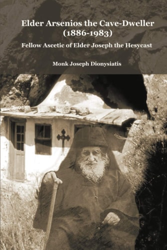 Elder Arsenios the Cave-Dweller (1886-1983) (St George Monastery)