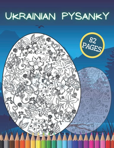 Ukrainian Pysanky Easter Eggs Coloring Book Gift Medium to Hard Cut-Out Mandala Colouring Herbal Designs Egg