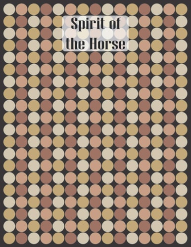 Medium Lined Journal - Spirit of the Horse: 120 pages, 8.5 x 11 inches
