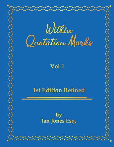 Within Quotation Marks Vol 1.