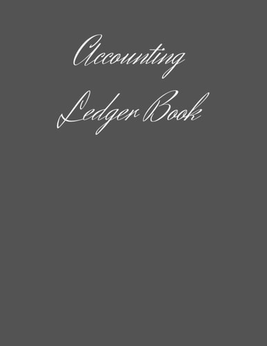 Accounting Ledger Book: Expense Tracker Notebook / Budget Journal / BookFactory Account Book / Ledger Book / Account Notebook