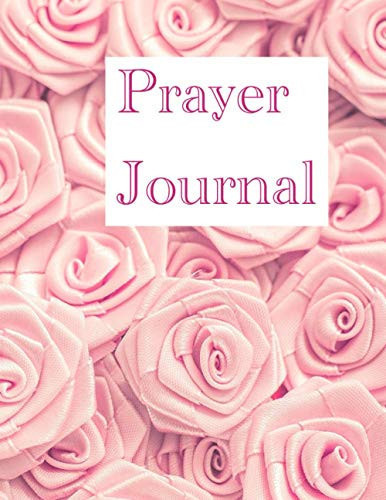 Prayer Journal Rose Lovers