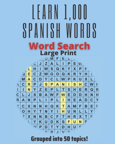 Learn 1,000 Spanish Words Word Search