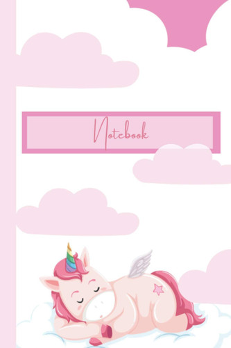 Notebook: Cute Pink and White Unicorn Notebook Black Lined Journal