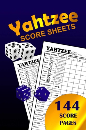 Yahtzee Score Sheets: 144 Sheets for Scorekeeping ( 6 x 9 inches ) | Yahtzee Score Book | Yahtzee Score Pads | Yahtzee ScoreSheets Small | Yahtzee Score Cards