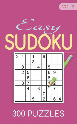 Easy Sudoku 300 Puzzles Vol.2 Sudoku for Adults Easy Book