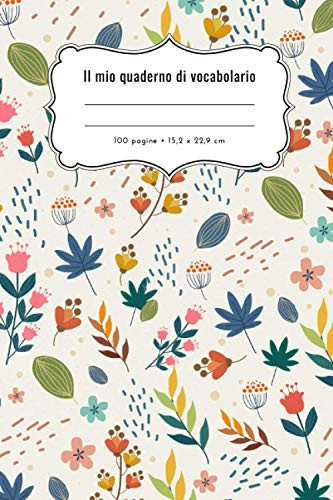 Il mio quaderno di vocabolario: Libro di vocabolario in formato A5 con due colonne (Italian Edition)