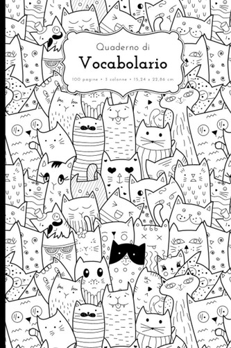 Quaderno di vocabolario: Quaderno formato A5 con 3 colonne da riempire per l'apprendimento del vocabolario (Italian Edition)