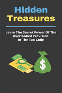 Hidden Treasures Learn The Secret Power Of The Overlooked Provision In The Tax Code: How Are After Tax Contributions Recovered