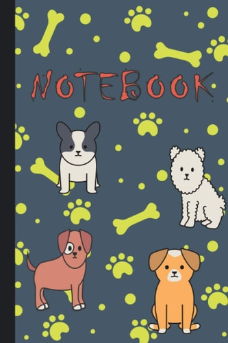 Notebook: Wide Ruled Cute Little Puppies Notebook,Journal for Boys & Girls Teens, Kids Students,6"x 9", 120 Pages,(Dog Breeds Composition Books)