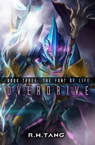 The Font of Life A Mecha LitRPG Adventure