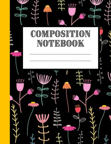 Composition Notebook - College Ruled: Beautiful Journal To Write In