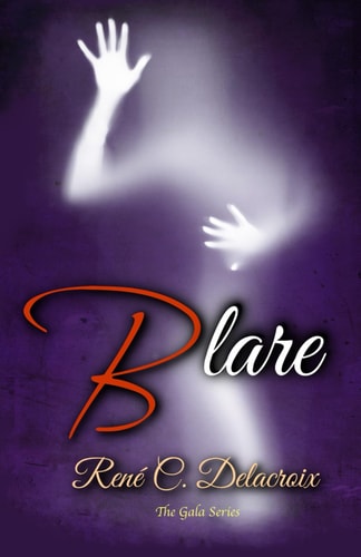 Blare: Book One of the Gala Series
