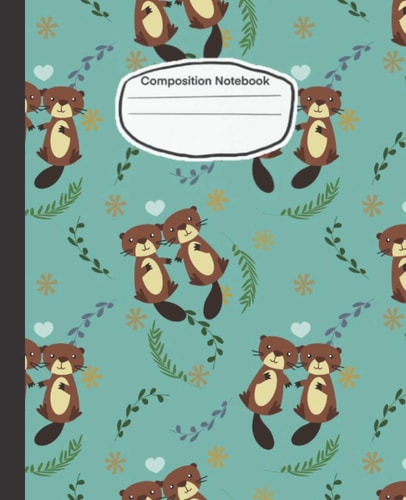 Composition Notebook Beaver: Wide Ruled Paper, Beaver Notebook Journal| Cute Beaver Wide Blank Lined Workbook for Teens Kids Students Girls for Home ... ... Notes | Nifty Beaver & Succulents Pattern