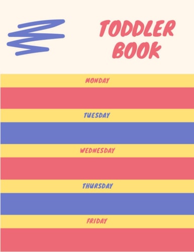Toddler Book: Lesson Plan Book For Toddlers
