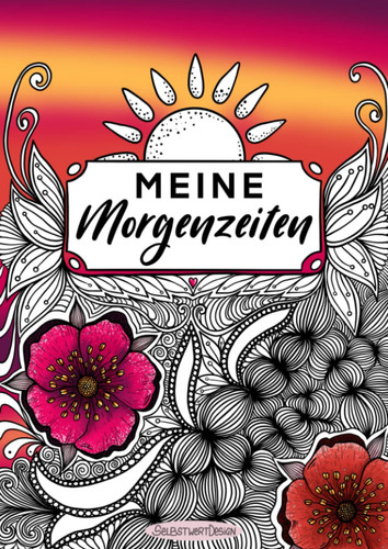 MEINE Morgenzeiten: | Journal | Morgenseiten & Affirmationen für 6 Wochen = 42 Tage = 168 blanko Seiten im DIN A 4 Format für Deine Gedanken, um Dich selbst besser kennen zu lernen (German Edition)