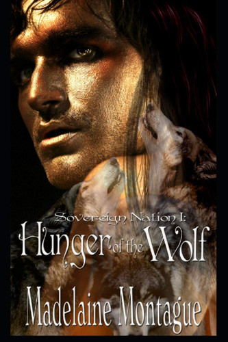 Sovereign Nation I: Hunger of the Wolf