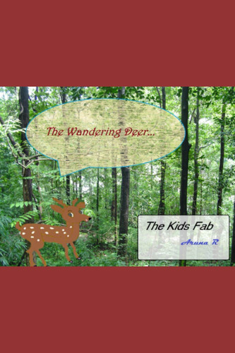 The Wandering Deer: The Kids Fab