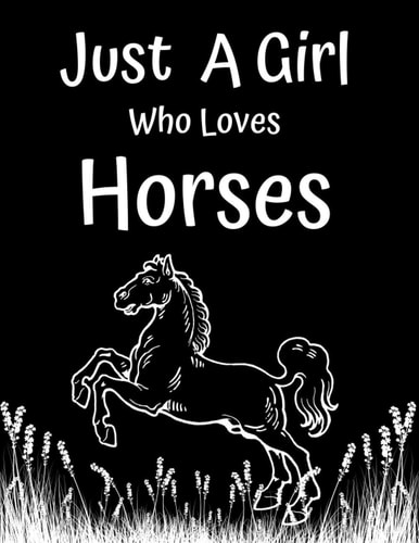 Just A Girl Who Loves Horses: Dot Grid Notebook Journal Gifts for Girls or Women