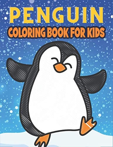 Penguin Coloring Book For Kids Best Penguin Coloring Book Kids