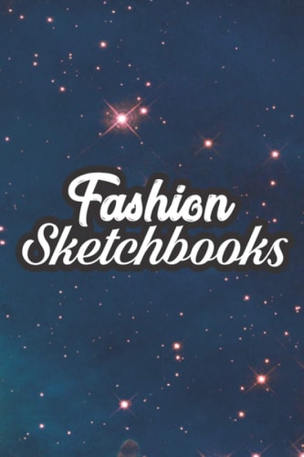 Fashion Sketchbook: Fashion Sketchbook Figure Template: This fashion illustration sketchbook contains Female fashion figure templates. Makes an ideal ... designed fashion croquis fashion templates