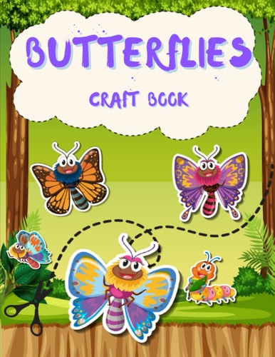 Butterflies Craft Book for Kids: 40 beautiful motives to color