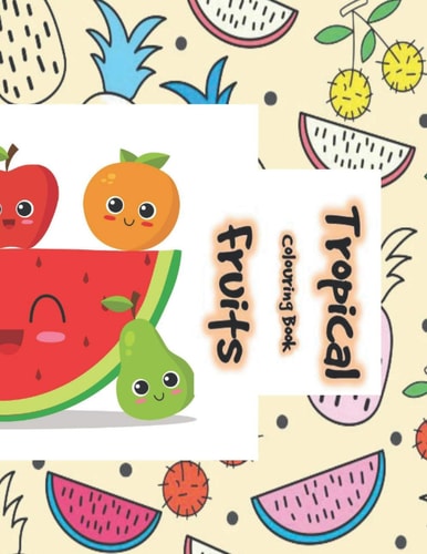 Tropical Fruits
