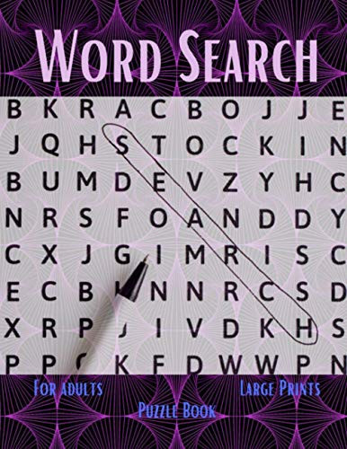 Word Search - For adults - Puzzle book - Large Prints: One puzzle per page - For Seniors - For adults - Brain games - 20+ words per puzzle