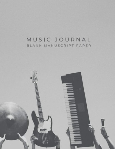 Music Manuscript Journal Holding Up Instruments Blank Sheet Music Manuscript Paper, 120 Page Notebook , 8. 5 X 11 , 13 Stave