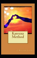 Karezza Method Illustrated Edtion