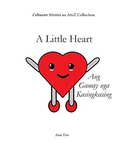 A Little Heart Ang Gamay Nga Kasingkasing