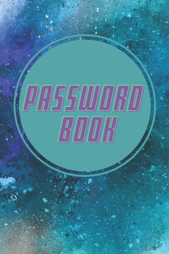 Hello Internet Password Log Book: Now you can keep them all in one convenient place removable cover band for security Don't worry about the passwords