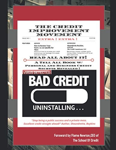 The Credit Improvement Movement Bad Credit Uninstalling