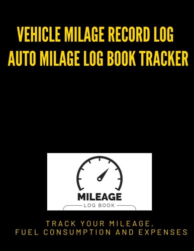 Vehicle Milage Record Log Auto Milage Log Book Tracker Track Your Mileage, Fuel Consumption and Expenses: Exacompta Guildhall Vehicle Mileage Log Book 2021