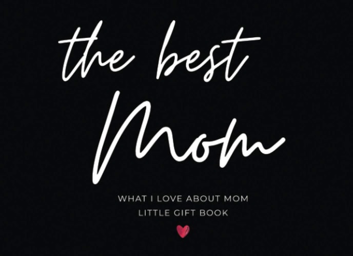 What I Love About Mom Little Gift Book: The Best Mom