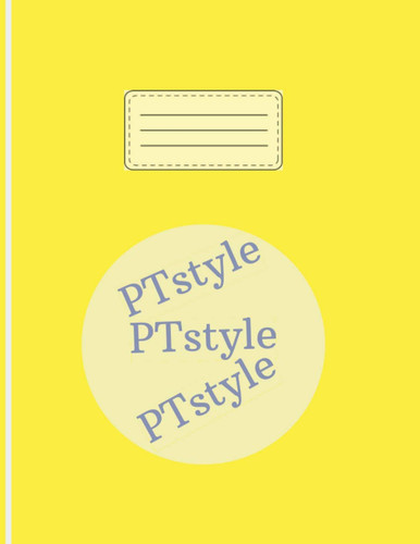 PTstyle: For school,journals,students and other activites, has 100 pages,cream paper- dimensions 8,5X11 in